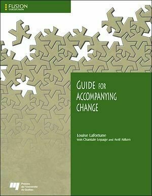 Guide for Accompanying Change - Louise Lafortune - Presses de l'Université du Québec