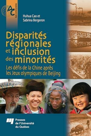 Disparités régionales et inclusion des minorités - Huhua Cao, Sabrina Bergeron - Presses de l'Université du Québec