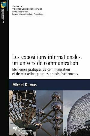 Les expositions internationales - Michel Dumas - Presses de l'Université du Québec