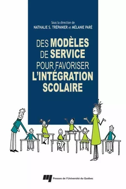 Des modèles de service pour favoriser l'intégration scolaire