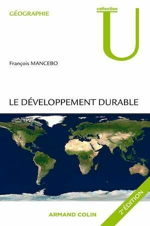 Le développement durable - François Mancebo - Armand Colin