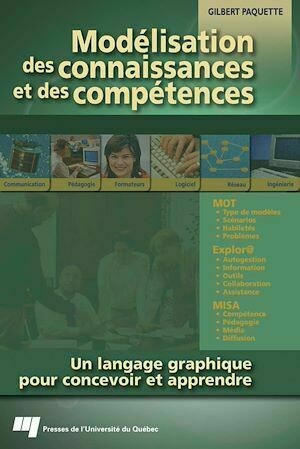 Modélisation des connaissances et des compétences - Gilbert Paquette - Presses de l'Université du Québec