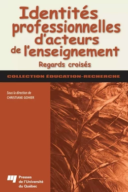 Identités professionnelles d’acteurs de l’enseignement