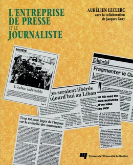 L'entreprise de presse et le journaliste