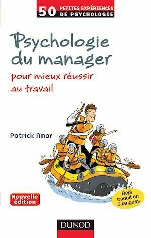 Psychologie du manager - 2e éd. - Patrick Amar - Dunod