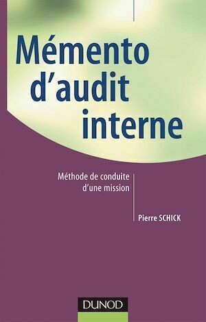 Memento d'audit interne - Pierre Schick - Dunod