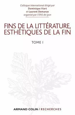 Fins de la littérature, esthétiques de la fin