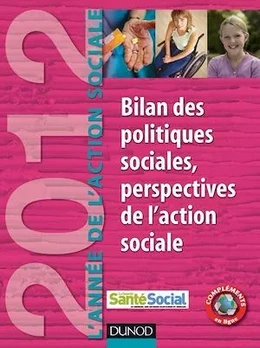 L'Année de l'Action sociale 2012 - Bilan des politiques sociales
