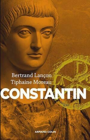 Constantin - Bertrand Lançon, Tiphaine Moreau - Armand Colin