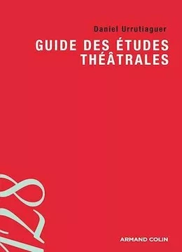 Guide des études théâtrales