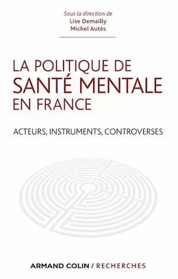 La politique de santé mentale en France