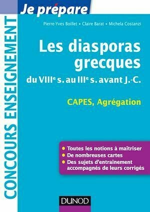 Les diasporas grecques - Pierre-Yves Boillet, Claire Barat, Michela Costanzi - Dunod