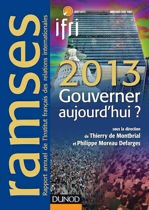 Ramses 2013 - Gouverner aujourd'hui ? - I.F.R.I. I.F.R.I. - Dunod