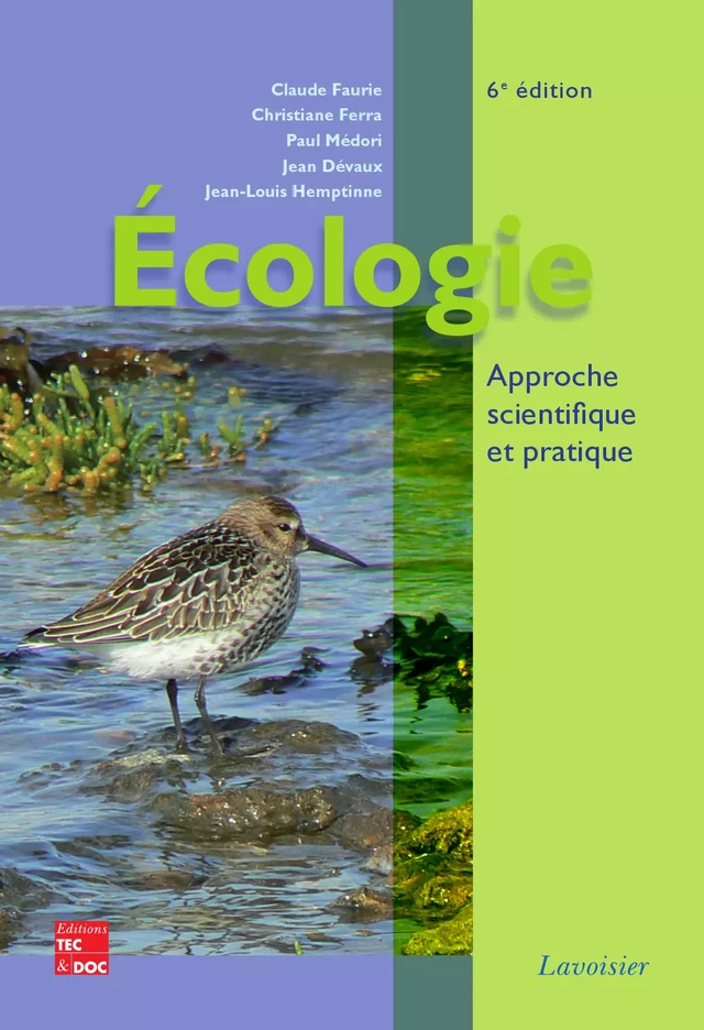 Écologie : approche scientifique et pratique - Claude Faurie, Christiane Ferra, Paul Médori, Jean Devaux, Jean-Louis Hemptinne - Tec & Doc