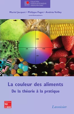 La couleur des aliments. De la théorie à la pratique (Coll. STAA)