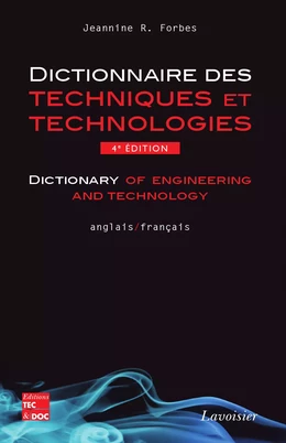Dictionnaire des techniques et technologies anglais-français