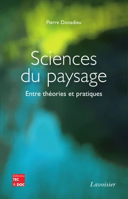 Sciences du paysage - Entre théories et pratiques