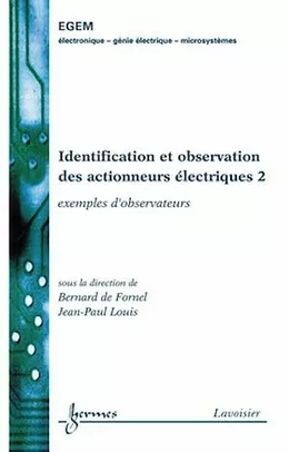 Identification et observation des actionneurs électriques 2 : exemples d'observateurs