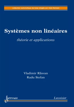 Systèmes non linéaires : théorie et applications