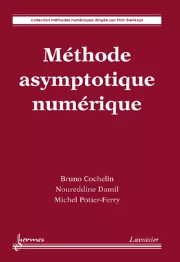 Méthode asymptotique numérique (Coll. Méthodes numériques)