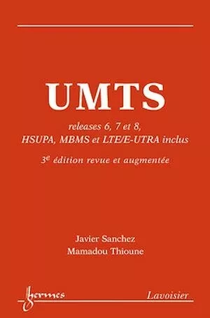 UMTS (3° Éd. revue et augmentée) - Javier Sanchez, Mamadou Thioune - Hermès Science