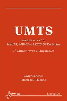 UMTS (3° Éd. revue et augmentée)