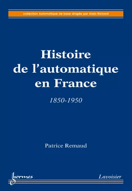 Histoire de l'automatique en France : 1850-1950