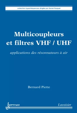 Multicoupleurs et filtres VHF/UHF : applications des résonnateurs à air