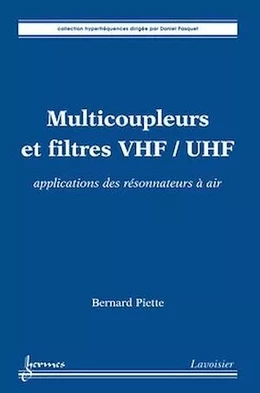 Multicoupleurs et filtres VHF/UHF : applications des résonnateurs à air