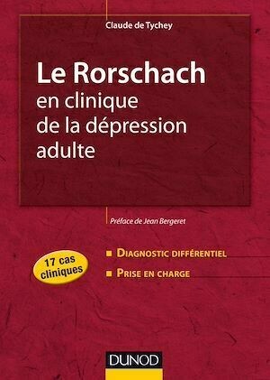 Le Rorschach en clinique de la dépression adulte - Claude De Tychey - Dunod