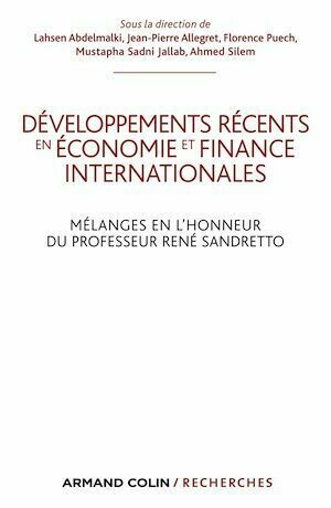Développements récents en économie et finances internationales - Collectif Collectif - Armand Colin