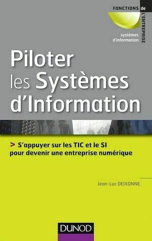 Piloter les systèmes d'information - Jean-Luc DEIXONNE - Dunod