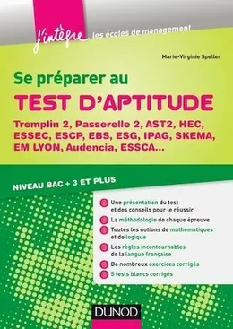 Se préparer au test d'aptitude - Tremplin 2, Passerelle 2, AST2, HEC, Essec