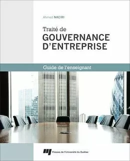 Traité de gouvernance d'entreprise - Guide de l'enseignant