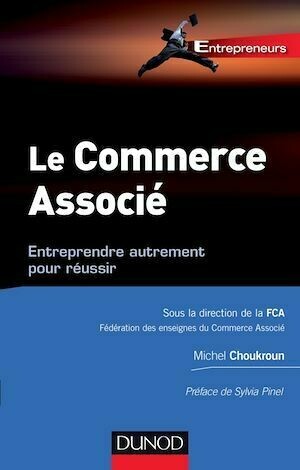 Le Commerce associé - Michel Choukroun, FCA FCA - Dunod