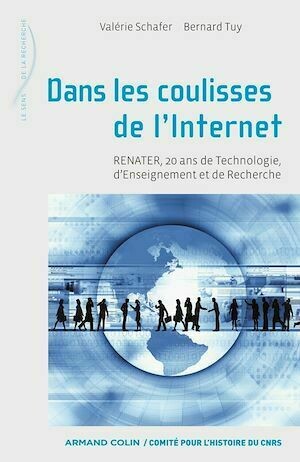 Dans les coulisses de l'internet - Valérie Schafer, Bernard Tuy - Armand Colin