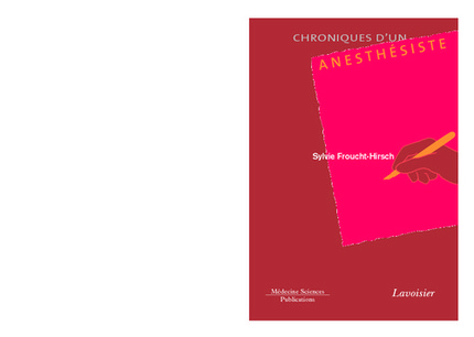 Chroniques d'un anesthésiste -  - MEDECINE SCIENCES PUBLICATIONS