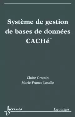 Système de gestion de bases de données CACHé