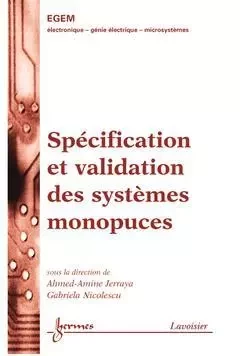 Spécification et validation des systèmes monopuces