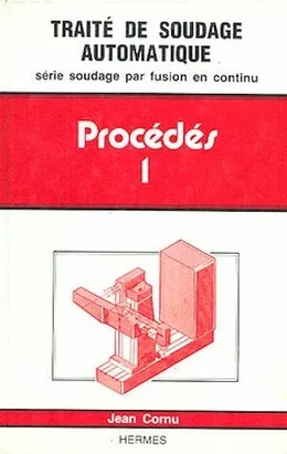 Procédés : volume 1