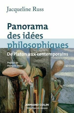Panorama des idées philosophiques - Jacqueline Russ - Armand Colin