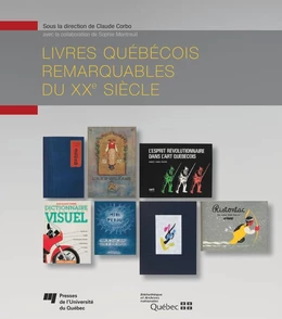 Livres québécois remarquables du XXe siècle