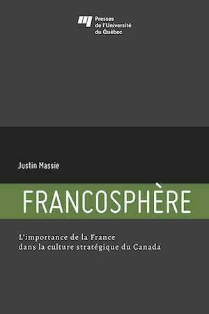Francosphère - Justin Massie - Presses de l'Université du Québec