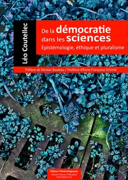 De la démocratie dans les sciences