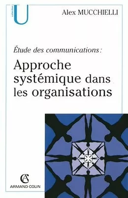 Étude des communications : approche systémique dans les organisations