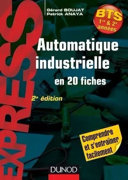 Automatique industrielle en 20 fiches- 2e édition