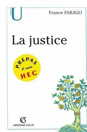 La justice - France Farago - Armand Colin