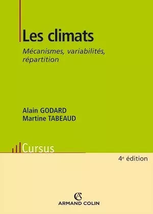 Les climats - Alain Godard, Martine Tabeaud - Armand Colin