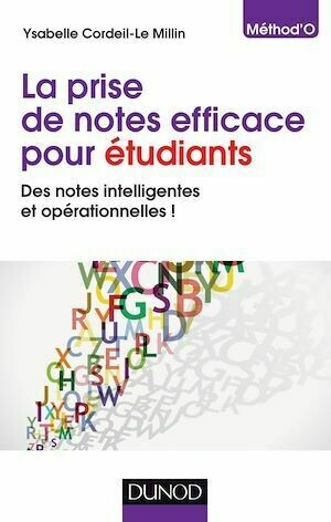 La prise de notes efficace pour étudiants - Ysabelle Cordeil-Le Millin - Dunod
