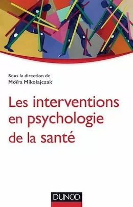 Les interventions en psychologie de la santé